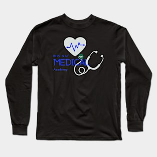 BHS Medical Academy Long Sleeve T-Shirt